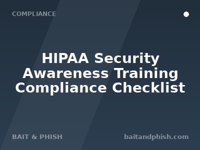 HIPAA Security Awareness Training Compliance Checklist